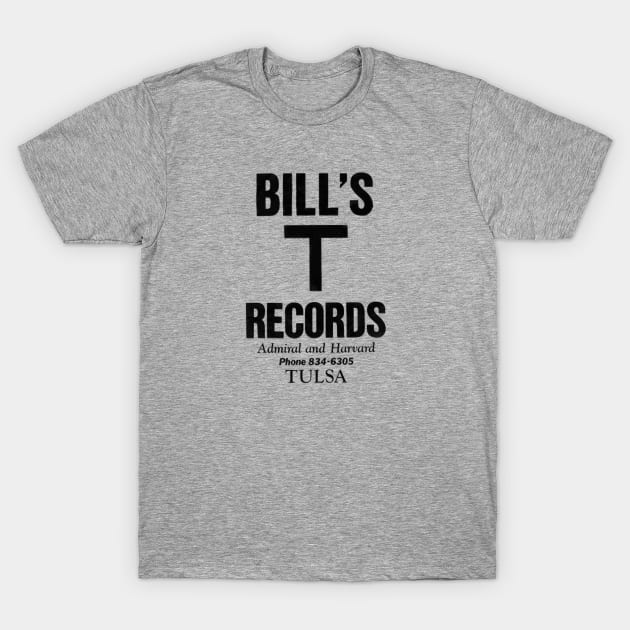 Bill's T Records T-Shirt by rhysfunk